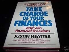 Beispielbild fr Take Charge of Your Finances and Win Financial Freedom zum Verkauf von Better World Books