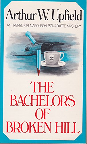 9780684182469: The Bachelors of Broken Hill