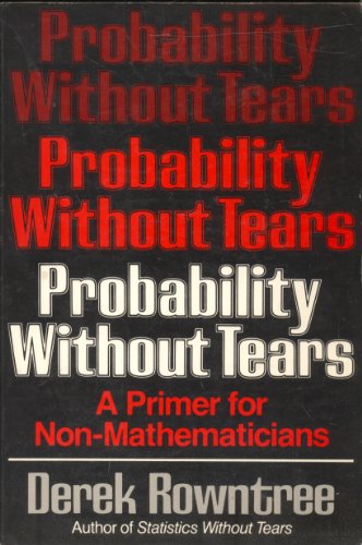 Beispielbild fr Probability Without Tears zum Verkauf von BookHolders