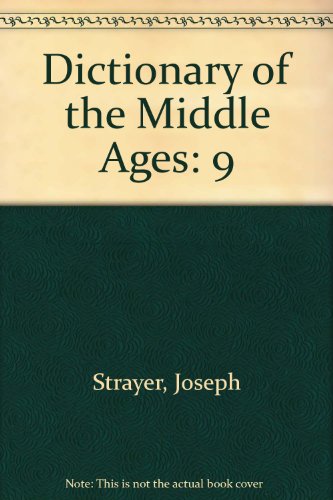 9780684182759: Dictionary of the Middle Ages: 9