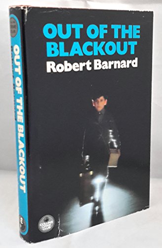 Stock image for Out of the Blackout ***SIGNED*** for sale by William Ross, Jr.