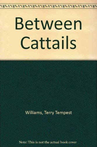9780684183091: Between Cattails