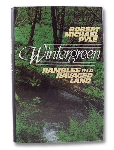 Imagen de archivo de Wintergreen: Rambles in a ravaged land a la venta por SecondSale