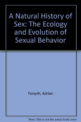 A Natural History of Sex (9780684183381) by Forsyth