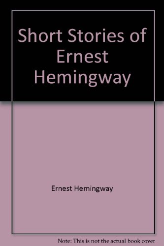 Stock image for Short Stories of Ernest Hemingway for sale by HPB Inc.