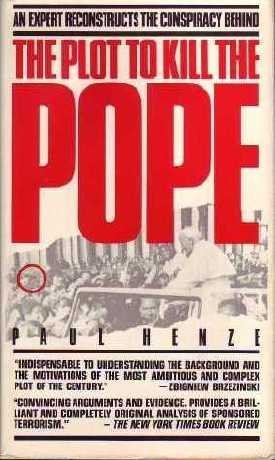 Beispielbild fr The Plot to Kill the Pope zum Verkauf von ThriftBooks-Dallas