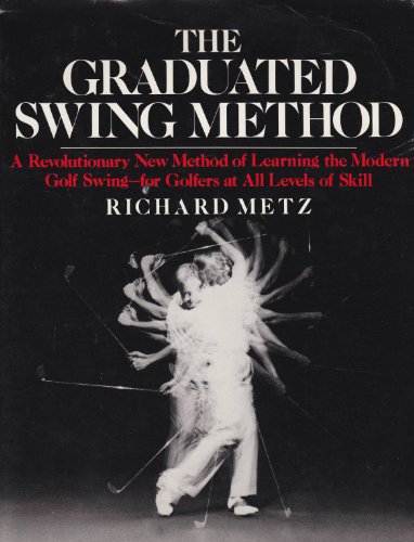 9780684183657: Graduated Swing Method