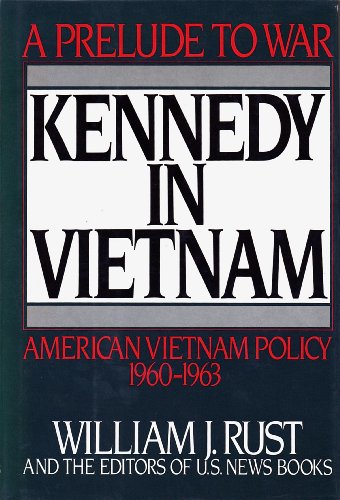 Beispielbild fr Kennedy in Vietnam zum Verkauf von Wonder Book