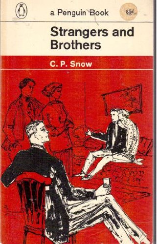 Imagen de archivo de Strangers and Brothers a la venta por ThriftBooks-Dallas