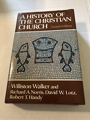 Beispielbild fr A History of the Christian Church zum Verkauf von -OnTimeBooks-
