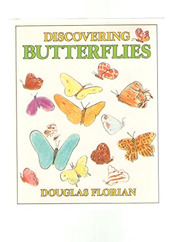 Discovering butterflies (9780684184395) by Florian, Douglas