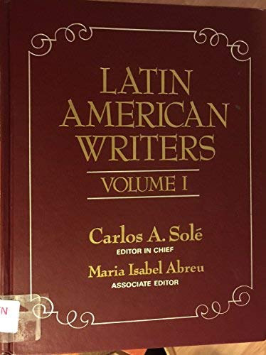 LATIN AMERICAN WRITERS. VOLUMES I-III
