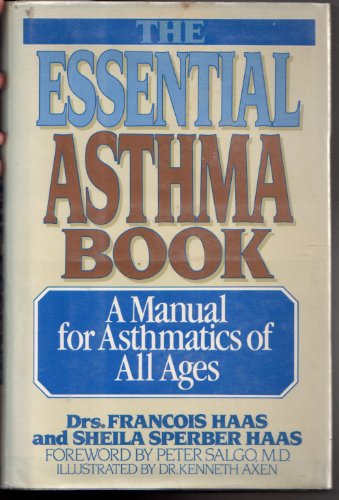 9780684185927: The Essential Asthma Book: A Manual for Asthmatics of All Ages