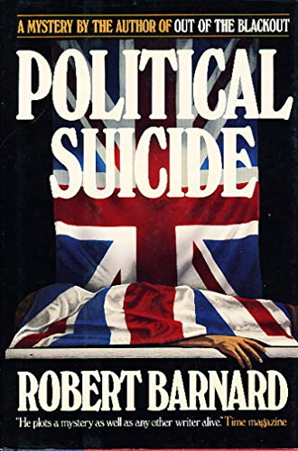9780684186252: Political Suicide