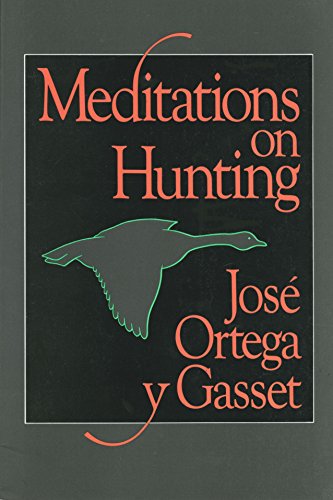 9780684186306: Meditations on Hunting