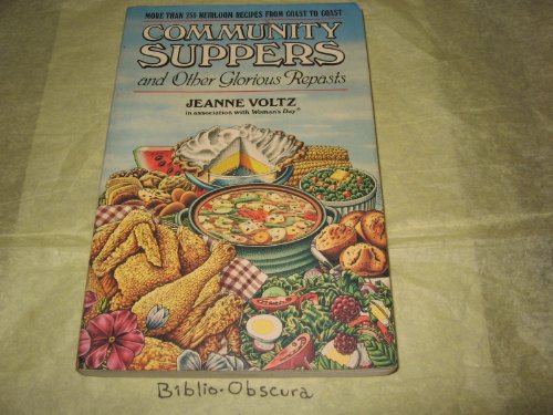 9780684186641: Community Suppers and Other Glorious Repasts
