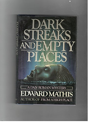 Stock image for Dark Streaks and Empty Places for sale by Red's Corner LLC