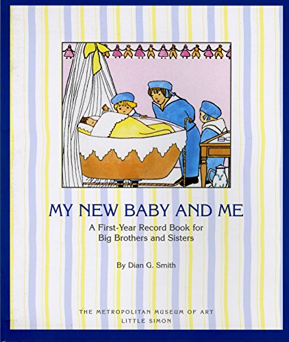 9780684187129: My New Baby and ME: A First Year Record Book for Big Brothers and Sisters