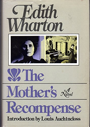 Beispielbild fr Mother's Recompense, The zum Verkauf von THE OLD LIBRARY SHOP