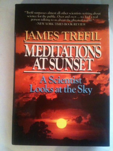 9780684187877: Meditations at Sunset: A Scientist Looks at the Sky