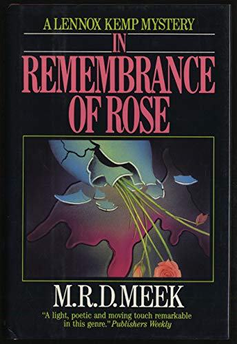 Stock image for In Remembrance of Rose : A Lennox Kemp Mystery for sale by Better World Books