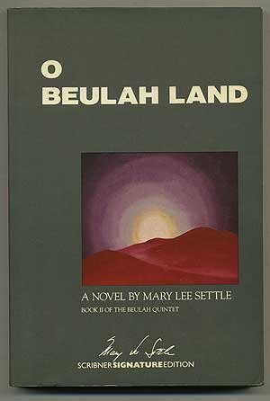 9780684188461: O Beulah Land (Scribner Signature Edition)