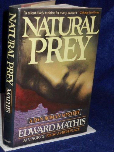 Beispielbild fr Natural Prey: A Dan Roman Mystery zum Verkauf von Top Notch Books