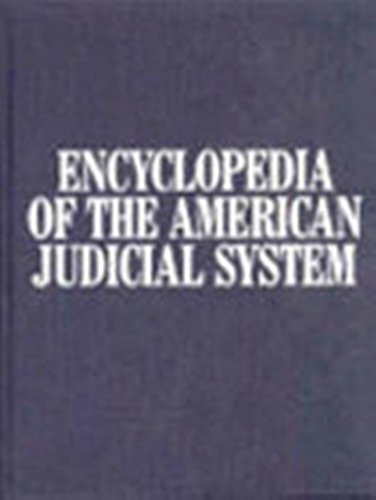 Stock image for Encyclopedia of the American Judicial System: 003 for sale by BooksRun