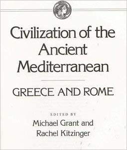 Imagen de archivo de Civilization of the Ancient Mediterranean Greece and Rome a la venta por ThriftBooks-Dallas