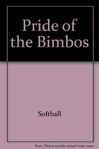 Stock image for Pride of the Bimbos for sale by Foxtrot Books