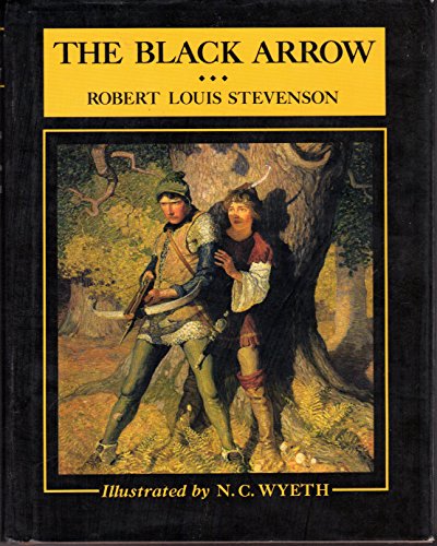 Imagen de archivo de The Black Arrow: A Tale of the Two Roses (Scribner's Illustrated Classics) a la venta por Books of the Smoky Mountains