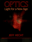 Beispielbild fr Optics : Light for a New Age zum Verkauf von Better World Books