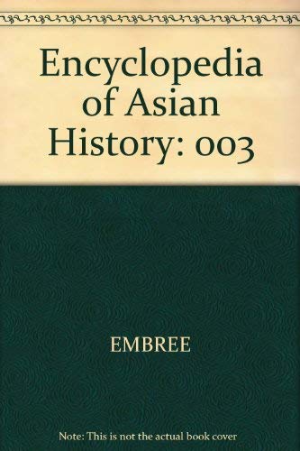 Stock image for Encyclopedia of Asian History for sale by Better World Books