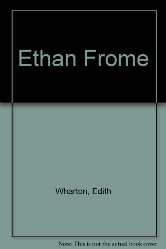 Beispielbild fr Ethan Frome zum Verkauf von Hastings of Coral Springs