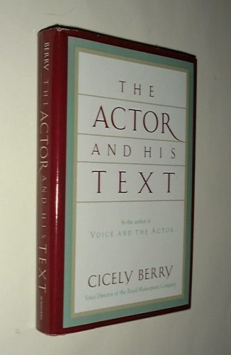 Stock image for The Actor and His Text for sale by Wonder Book