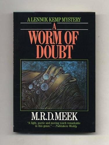 Beispielbild fr A Worm of Doubt : A Lennox Kemp Mystery zum Verkauf von Better World Books