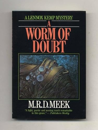 Stock image for A Worm of Doubt : A Lennox Kemp Mystery for sale by Better World Books: West