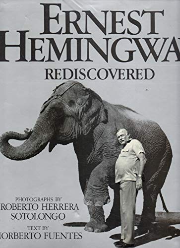Imagen de archivo de Ernest Hemingway rediscovered a la venta por SecondSale