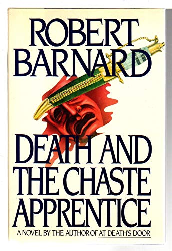 Stock image for Death and the Chaste Apprentice for sale by Reliant Bookstore