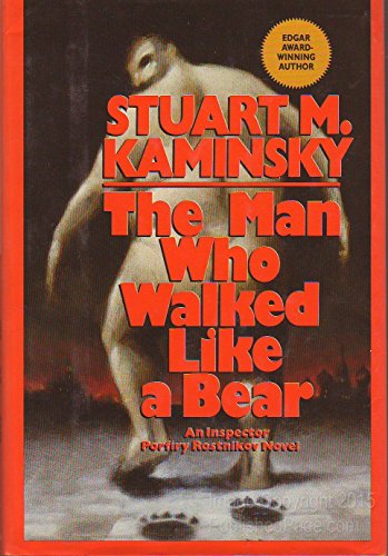 Beispielbild fr The Man Who Walked Like a Bear: An Inspector Porfiry Rostnikov Novel zum Verkauf von Wonder Book