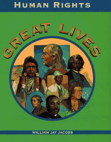 Imagen de archivo de Human Rights (Great Lives) a la venta por BookHolders