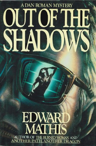 Out of the Shadows: A Dan Roman Mystery