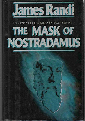 9780684190563: Mask of Nostradamus: A Biography of the World's Most Famous Prophet