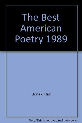 Stock image for The Best American Poetry 1989 for sale by The Book Spot