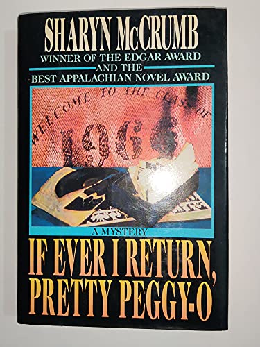 IF EVER I RETURN, PRETTY PEGGY-O ***SIGNED COPY***AWARD WINNER**