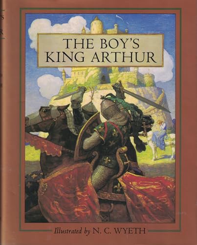 9780684191119: The Boy's King Arthur: Sir Thomas Malory's History of King Arthur and His Knights of the round Table