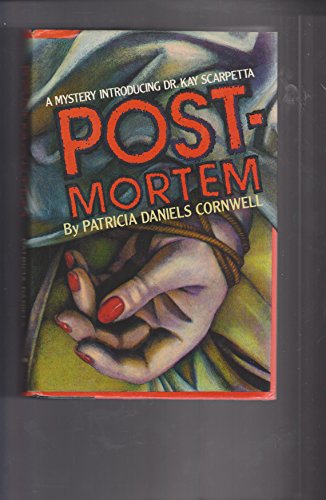 9780684191416: Postmortem: A Mystery Introducing Dr Kay Scarpetta