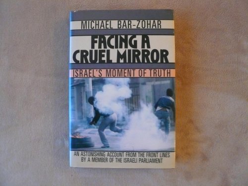 9780684191942: Facing a Cruel Mirror: Israel's Moment of Truth