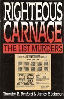 Imagen de archivo de Righteous Carnage: The List Murders a la venta por Wonder Book