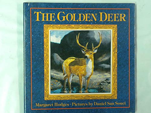 The GOLDEN DEER (9780684192185) by Margaret Hodges